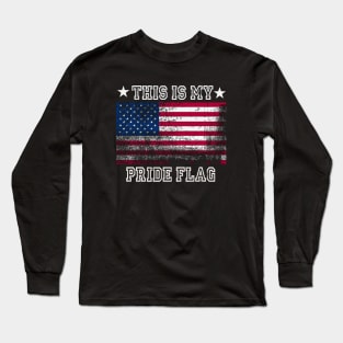 This Is My Pride Flag Shirt U USA Patriotic Flag Tee American Long Sleeve T-Shirt